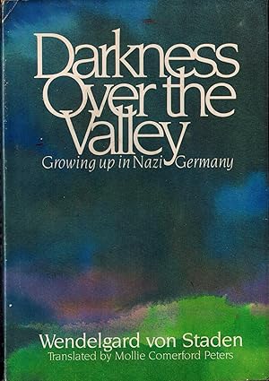 Seller image for Darkness Over the Valley: Growing Up in Nazi Germany for sale by UHR Books