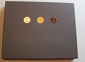Seller image for Golf Kohler : In the New and Old Worlds for sale by Valuable Book Group, Golf Specialists