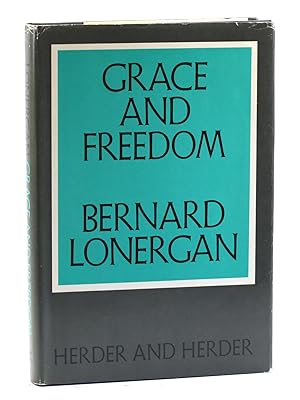 Immagine del venditore per Grace and freedom: operative grace in the thought of St Thomas Aquinas venduto da Arches Bookhouse