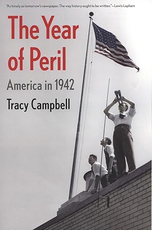 The Year of Peril: America in 1942