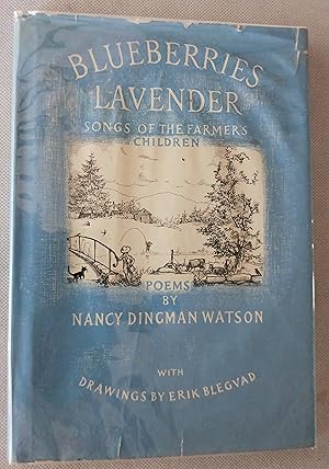 Blueberries Lavender: Songs of the Farmer's Children
