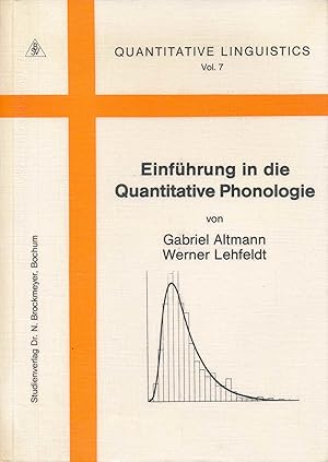 Einführung in die Quantitative Phonologie.