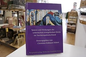 Seller image for Spuren und Wirkungen der schlesischen evangelischen Kirche im Nachkriegsdeutschland for sale by Antiquariat Wilder - Preise inkl. MwSt.