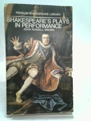 Bild des Verkufers fr Shakespeare's Plays In Performance zum Verkauf von World of Rare Books