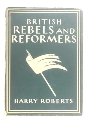 Bild des Verkufers fr British Rebels and Performers zum Verkauf von World of Rare Books