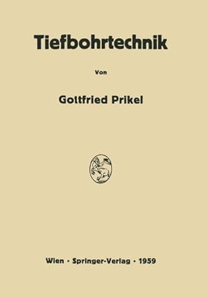 Seller image for Tiefbohrtechnik for sale by Rheinberg-Buch Andreas Meier eK