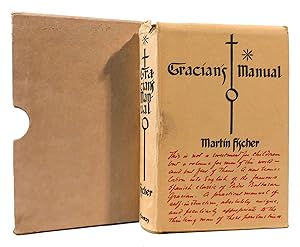 Seller image for GRACIANS MANUAL: A Truthtelling Manual and the Art of Worldly Wisdom Being a Collection of the Aphorisms Which Appear in the Works of Baltasar Gracian for sale by Rare Book Cellar