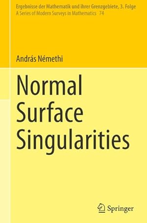Seller image for Normal Surface Singularities for sale by BuchWeltWeit Ludwig Meier e.K.