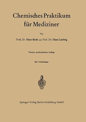 Immagine del venditore per Chemisches Praktikum fr Mediziner venduto da BuchWeltWeit Ludwig Meier e.K.