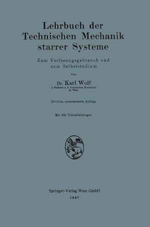 Image du vendeur pour Lehrbuch der Technischen Mechanik starrer Systeme mis en vente par BuchWeltWeit Ludwig Meier e.K.