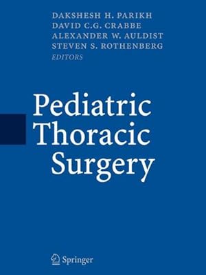 Seller image for Pediatric Thoracic Surgery for sale by BuchWeltWeit Ludwig Meier e.K.