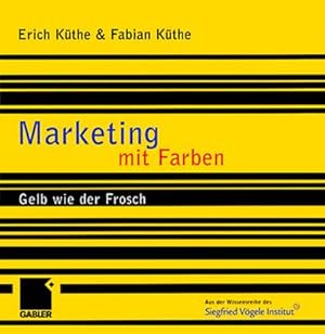 Immagine del venditore per Marketing mit Farben venduto da BuchWeltWeit Ludwig Meier e.K.