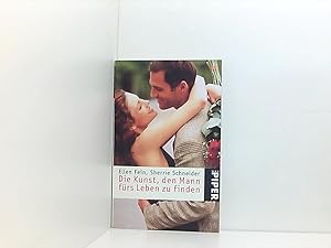 Seller image for Die Kunst, den Mann frs Leben zu finden: The Rules [1.] Die Kunst, den Mann frs Leben zu finden for sale by Book Broker