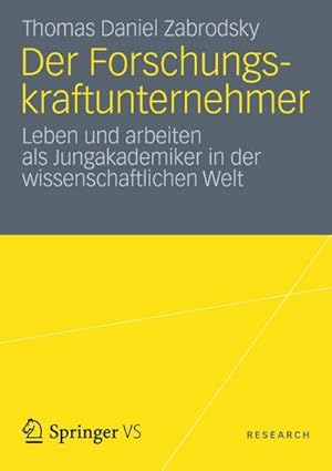 Bild des Verkufers fr Der Forschungskraftunternehmer zum Verkauf von BuchWeltWeit Ludwig Meier e.K.