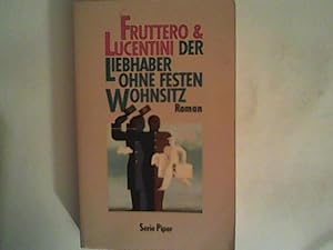 Bild des Verkufers fr Der Liebhaber ohne festen Wohnsitz zum Verkauf von ANTIQUARIAT FRDEBUCH Inh.Michael Simon