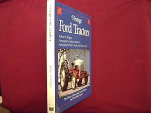 Imagen del vendedor de Vintage Ford Tractors. The Ultimate Tribute to Ford, Fordson, Ferguson, and New Holland Tractors. a la venta por BookMine
