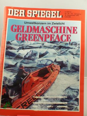 Bild des Verkufers fr 38/1991, 16. September, Geldmaschine Greenpeace zum Verkauf von Antiquariat Artemis Lorenz & Lorenz GbR
