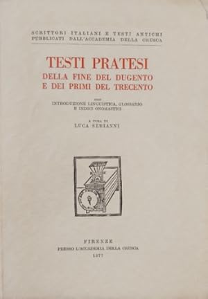 Bild des Verkufers fr Testi pratesi della fine del Dugento e dei primi del Trecento. zum Verkauf von FIRENZELIBRI SRL