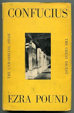 Bild des Verkufers fr Confucius: The Great Digest and The Unwobbling Pivot zum Verkauf von Between the Covers-Rare Books, Inc. ABAA