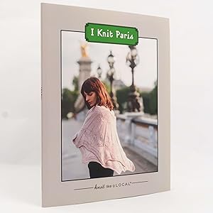 Image du vendeur pour I Knit Paris by Kathleen Dames mis en vente par Neutral Balloon Books