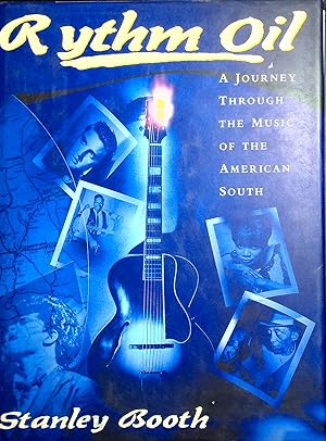 Immagine del venditore per Rhythm Oil: A Journey Through the Music of the American South venduto da Adventures Underground