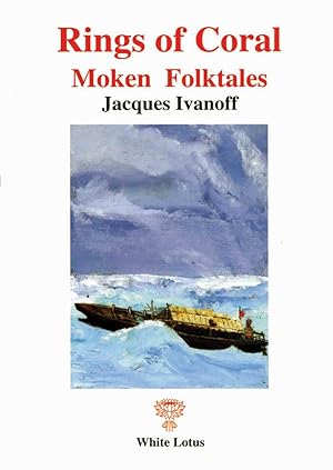 Seller image for Rings of Coral: Moken Folktales for sale by Orchid Press