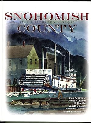 Snohomish County (Washington): An Illustrated History