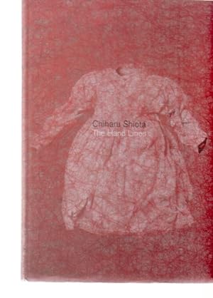 Bild des Verkufers fr Chiharu Shiota. The Hand Lines. ( SIGNIERT ). Edition: Menene Gras Balaguer. zum Verkauf von Fundus-Online GbR Borkert Schwarz Zerfa