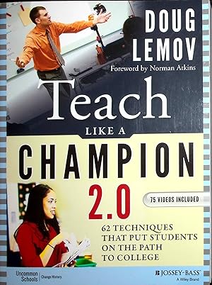 Seller image for Teach Like a Champion 2.0: 62 Techniques that Put Students on the Path to College for sale by Adventures Underground