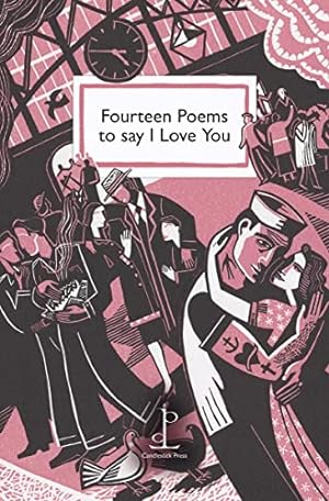 Bild des Verkufers fr Fourteen Poems to say I Love You zum Verkauf von WeBuyBooks
