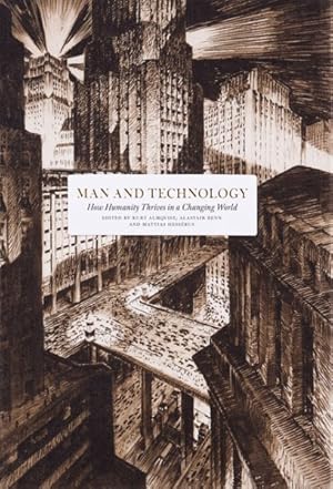 Imagen del vendedor de Man and Technology : How Humanity Thrives in a Changing World a la venta por GreatBookPrices