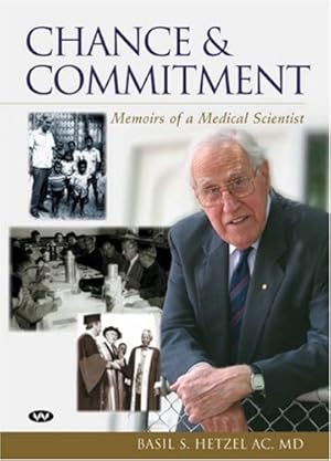 Seller image for Chance and Commitment: Memoirs of a medical scientist for sale by WeBuyBooks