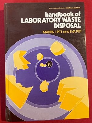 Image du vendeur pour Handbook of Laboratory Waste Disposal. mis en vente par Plurabelle Books Ltd