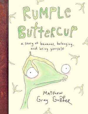 Seller image for Rumple Buttercup: A story of bananas, belonging and being yourself for sale by Wegmann1855