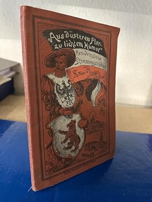 Seller image for Aus dsterem Flor - zu lichtem Humor - Residenzliche Stimmungsbilder von 1888 for sale by Bchersammelservice Steinecke