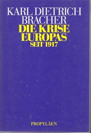 Die Krise Europas seit 1917