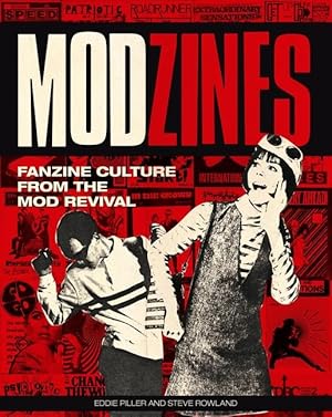 Bild des Verkufers fr Modzines Fanzine Culture from the Mod Revival zum Verkauf von moluna