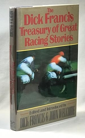 Image du vendeur pour The Dick Francis Treasury of Great Racing Stories mis en vente par Clausen Books, RMABA