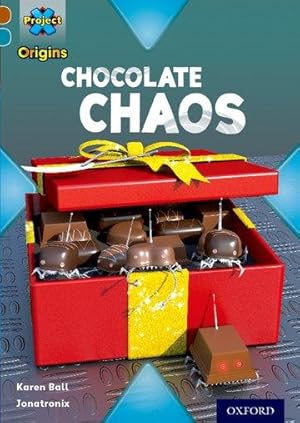 Bild des Verkufers fr Project X Origins: Brown Book Band, Oxford Level 9: Chocolate: Chocolate Chaos zum Verkauf von moluna