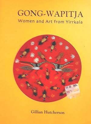 Gong-Wapitja Women and Art from Yirrkala.