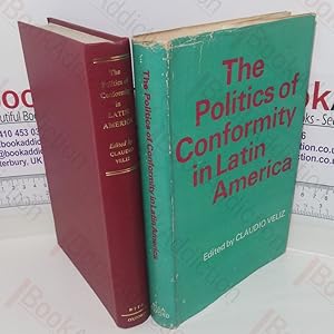 Seller image for The Politics of Conformity in Latin America for sale by BookAddiction (ibooknet member)