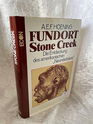 Bild des Verkufers fr Fundort Stone Creek. Die Entdeckung des amerikanischen Neandertalers zum Verkauf von Antiquariat Jochen Mohr -Books and Mohr-