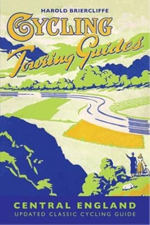 Seller image for Cycling Touring Guide: Central England: revised edition for sale by WeBuyBooks