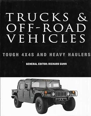 Trucks & Off-Road Vehicles: Tough 4x4s and Heavy Haulers