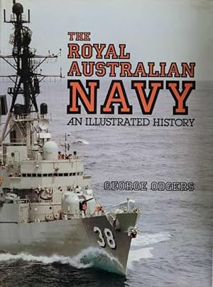 Seller image for The Royal Australian Navy: An Illustrated History for sale by Leura Books