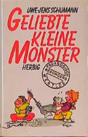 Seller image for Geliebte kleine Monster for sale by Versandantiquariat Felix Mcke