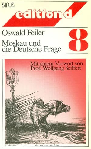 Immagine del venditore per Moskau und die Deutsche Frage (Edition D) venduto da Versandantiquariat Felix Mcke