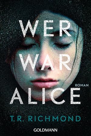 Image du vendeur pour Wer war Alice: Roman mis en vente par Versandantiquariat Felix Mcke