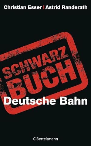 Image du vendeur pour Schwarzbuch Deutsche Bahn mis en vente par Versandantiquariat Felix Mcke