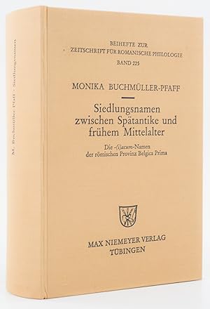 Siedlungsnamen zwischen Spätantike und frühem Mittelalter. Die -(i)acum-Namen der römischen Provi...